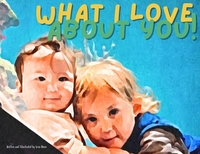 What I Love About You