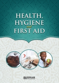 Health, Hygiene and First Aid
