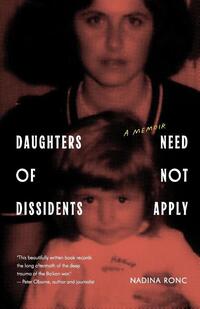 Daughters of Dissidents Need Not Apply