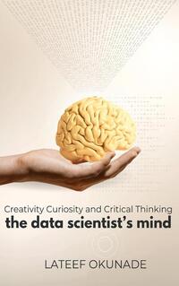 The Data Scientist's Mind