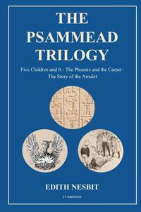 The Psammead Trilogy