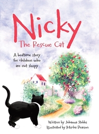 Nicky The Rescue Cat: A bedtime story for children who are not sleepy