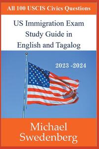 US Immigration Exam Study Guide in English and Tagalog