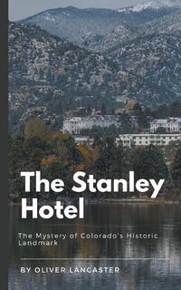 The Stanley Hotel
