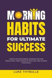 Morning Habits For Ultimate Success
