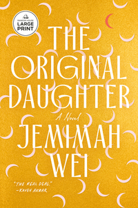 The Original Daughter: A GMA Book Club Pick
