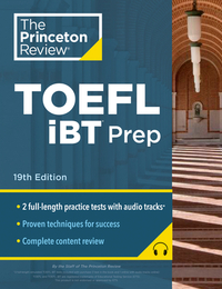 Princeton Review TOEFL iBT Prep with Audio/Listening Tracks