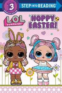 Hoppy Easter! (L.O.L. Surprise!)