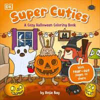 Super Cuties: A Cozy Halloween Coloring Book