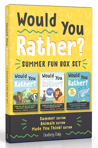 Would You Rather? Summer Fun Box Set: Summer Edition, Animals Edition, Made You Think! Edition