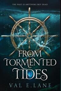From Tormented Tides