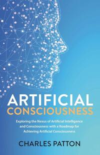 Artificial Consciousness