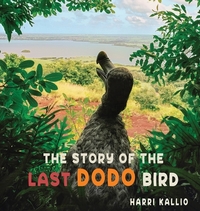 The story of the last Dodo bird