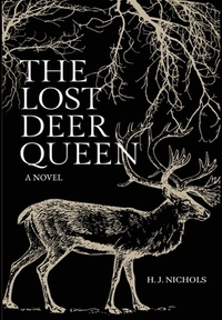 The Lost Deer Queen