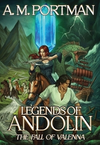 Legends of Andolin: The Fall of Valenna