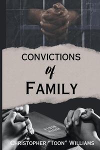 Convictions Of Family