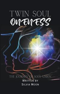 Twin Soul Oneness