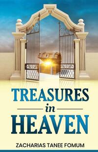 Treasures in Heaven