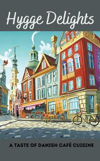 Hygge Delights