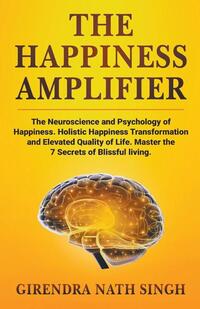 The Happiness Amplifier