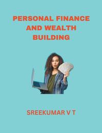 Personal Finance and Wealth Building