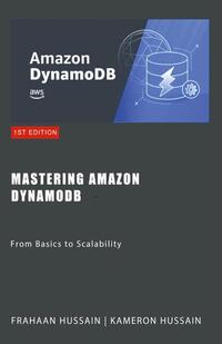 Mastering Amazon DynamoDB