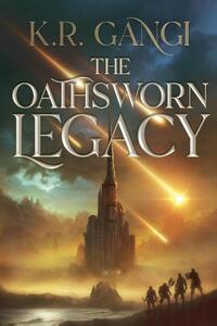 The Oathsworn Legacy