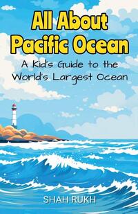All About Pacific Ocean