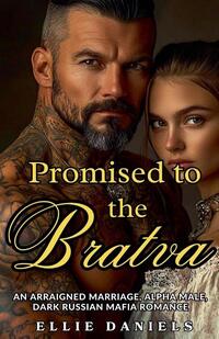 Promised To The Bratva