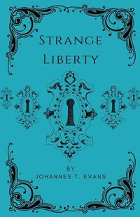 Strange Liberty