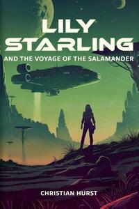 Lily Starling and the Voyage of the Salamander