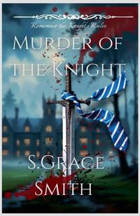 Murder of the Knight