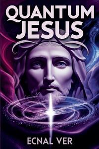Quantum Jesus