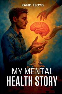 My Mental Health Story