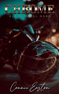 Chrome: Black Metal Gang