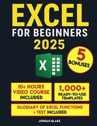 Excel for Beginners: A Practical Guide to Master Excel Quickly