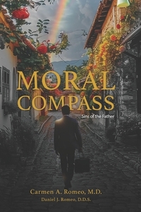 Moral Compass: Sins of the Father