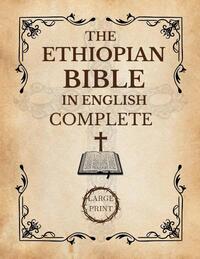 Decker, R: Ethiopian Bible In English Complete [Large Print]
