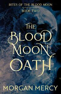 Mercy, M: Blood Moon Oath