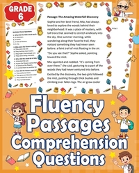Fluency Passages Grade 6 Comprehension Questions: 6th Grade Reading Fluency Passages with Comprehension Questions Improve Reading Skills for Grade 6 S