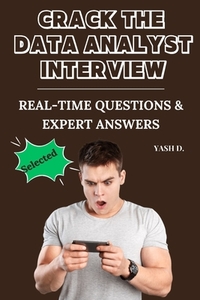Crack the Data Analyst Interview: Real-Time Questions & Expert Answers