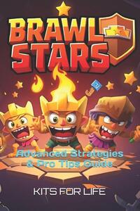 Kits For Life: Brawl Stars