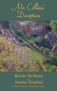 Mr. Collins' Deception: A Pride and Prejudice Variation