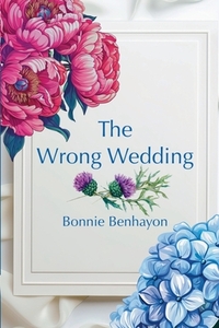 The Wrong Wedding