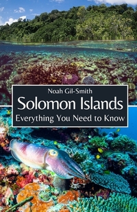 Solomon Islands: Everything You Need to Know