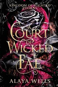 A Court of Wicked Fae