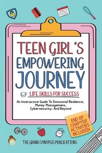 Teen Girl's Empowering Journey: Life Skills for Success