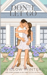 Don't Let Go: Artist Renditions