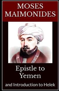 Maimonides, M: Epistle to Yemen