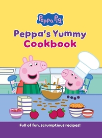 Peppa's Yummy Cookbook: Full of Fun, Scrumptious, Recipes!